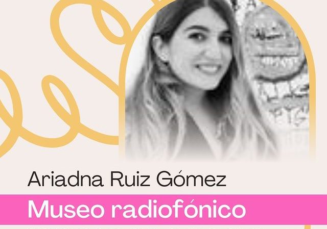 ‘Museo Radiofónico’ en Ondacero – Ariadna&nbsp;Ruiz