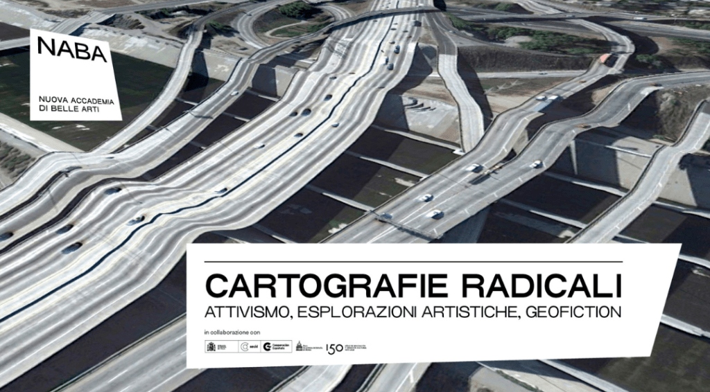 Cartografie Radicali – Attivismo, Esplorazioni Artistiche, Geofiction – 20&nbsp;mayo